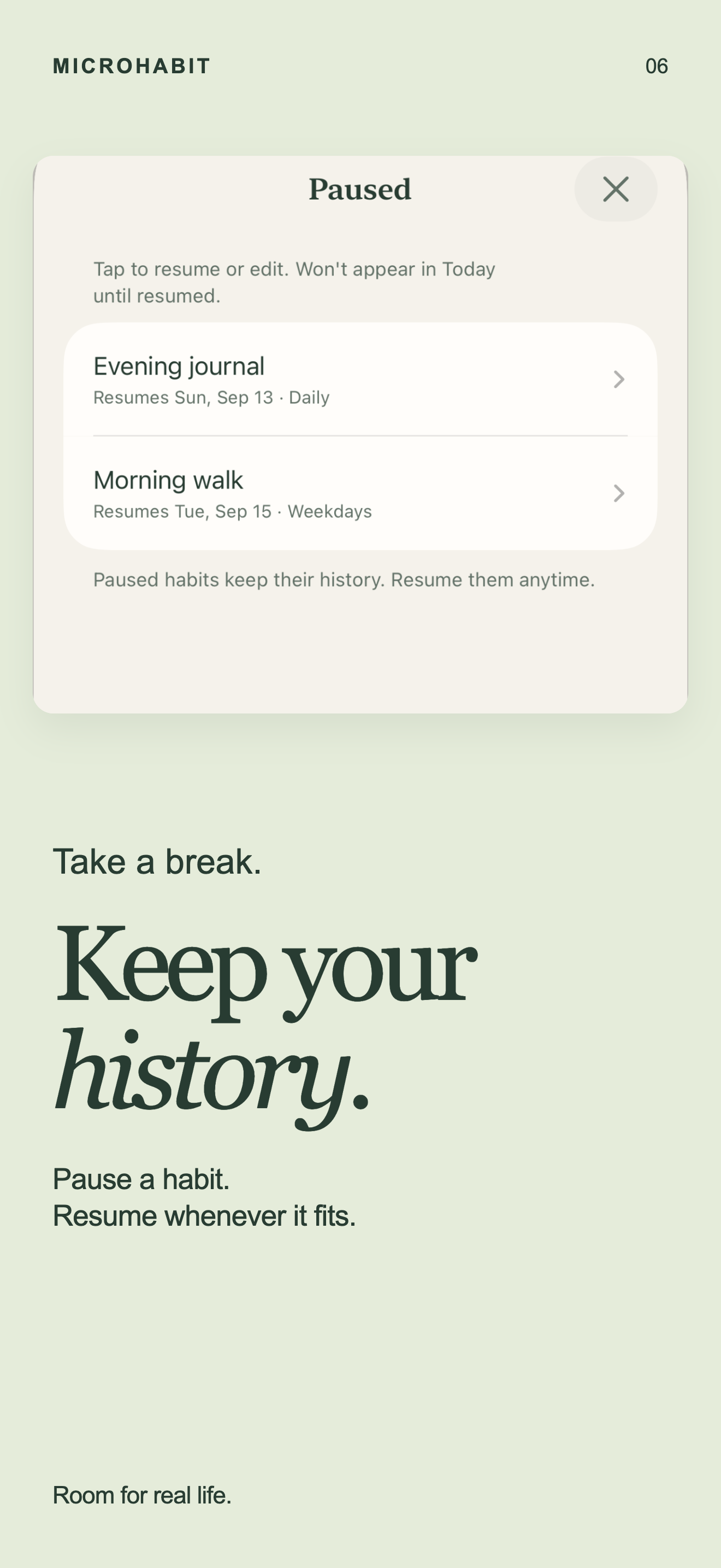 MicroHabit Paused screen showing habits can resume without losing their history